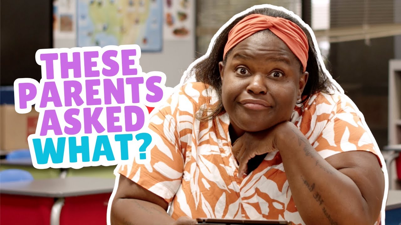 Crazy Parent Requests (Part 17)