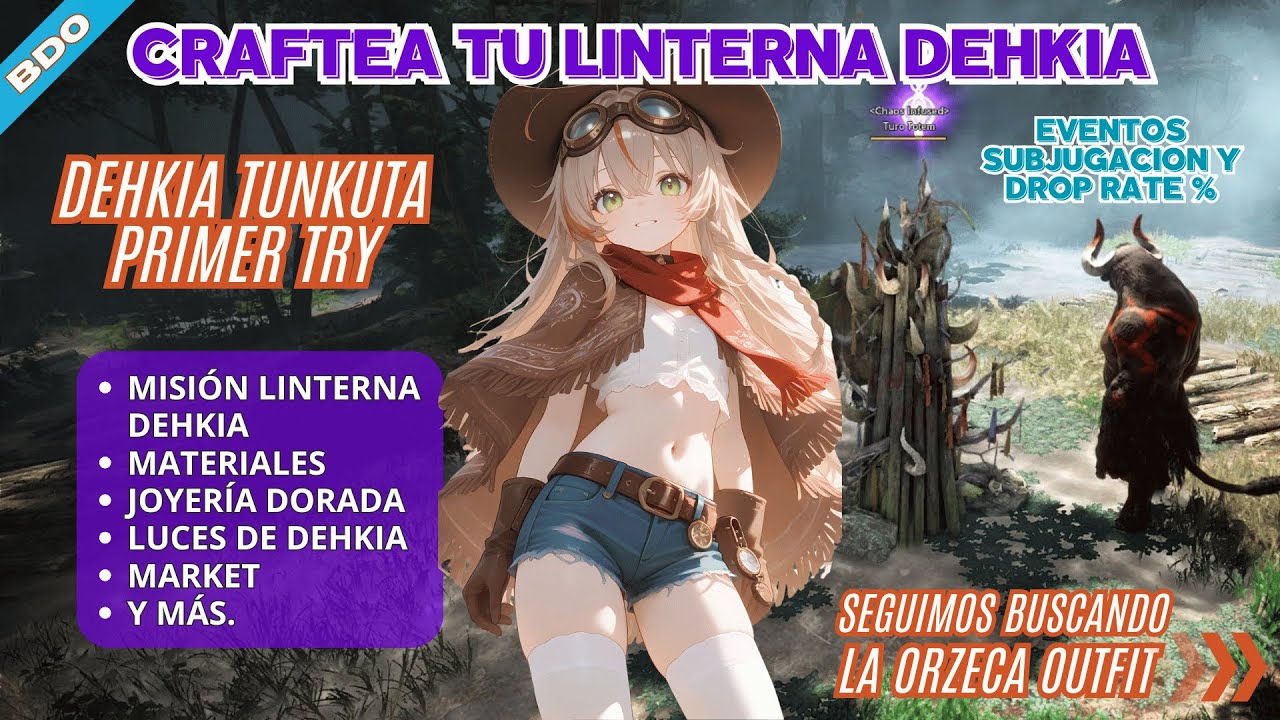 Craftea tu Linterna de Dehkia y Tunkuta Primer Try BDO 2025
