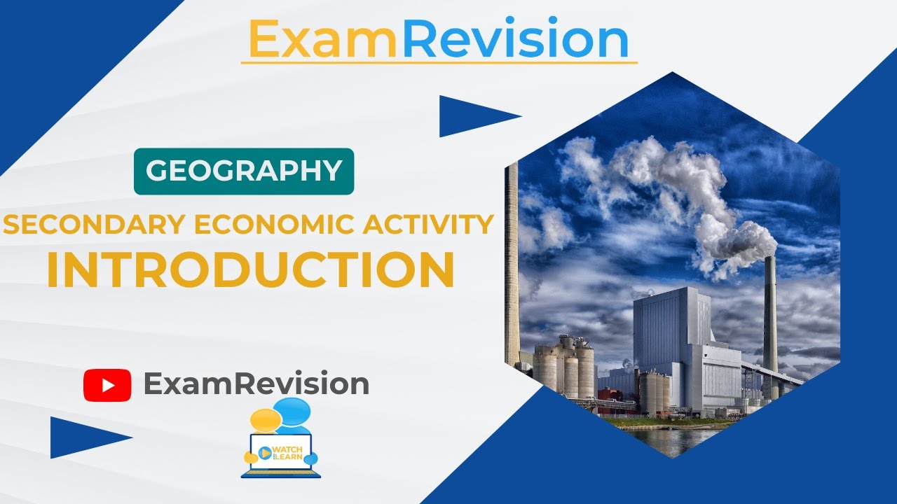 Introduction to Secondary Economic Activity