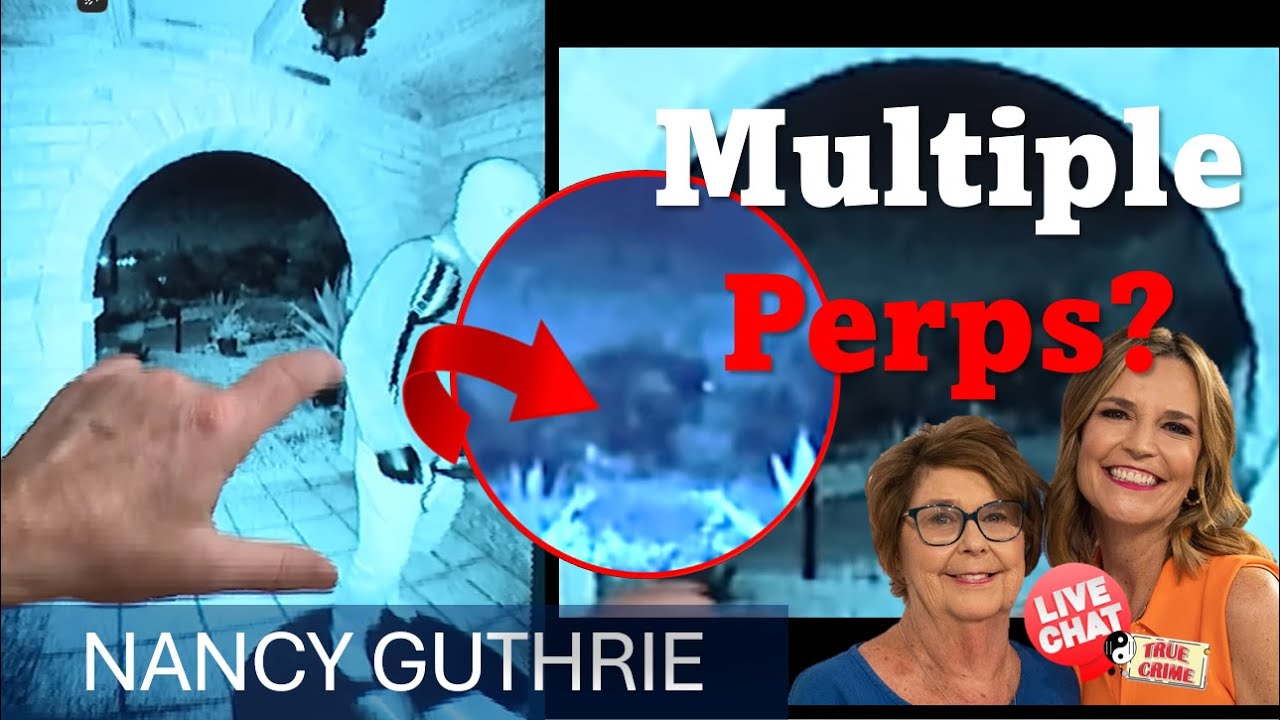 💥LOOK!💥CLUES IN NANCY GUTHRIE CASE MAY IDENTIFY SECOND PERP! #truecrimecommunity