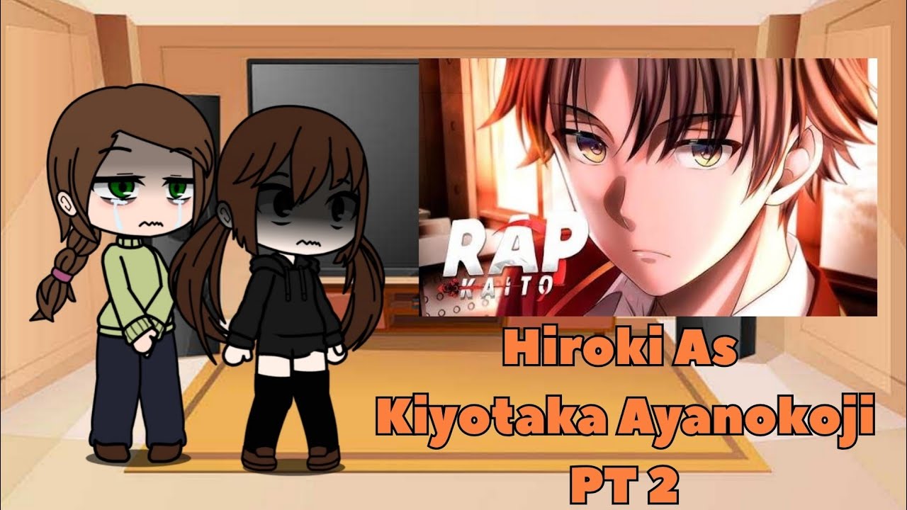 Kokujin No Tenkousei React To Manipulador 🇧🇷  (Hiroki As Kiyotaka Ayanokoji) PT 2 - Kaito 