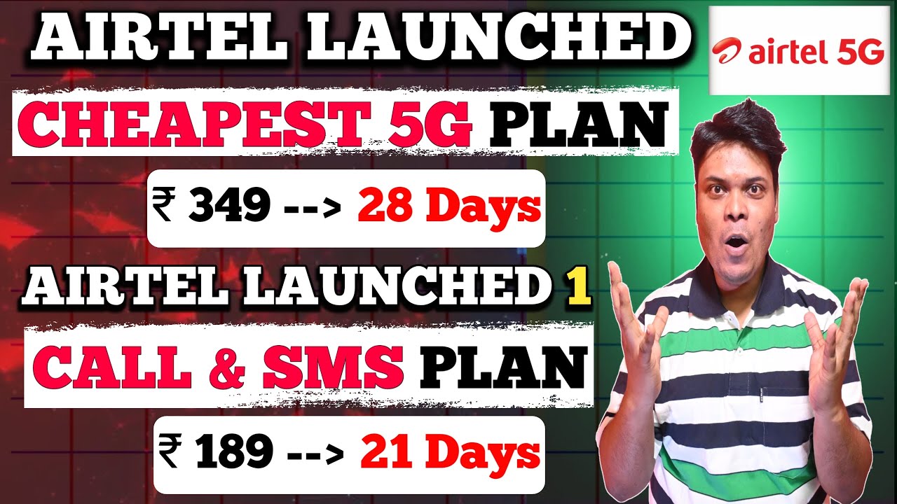 Airtel 189 Plan Details | Airtel 349 Plan Details | Airtel Recharge Plan | Airtel Cheapest 5G Plan