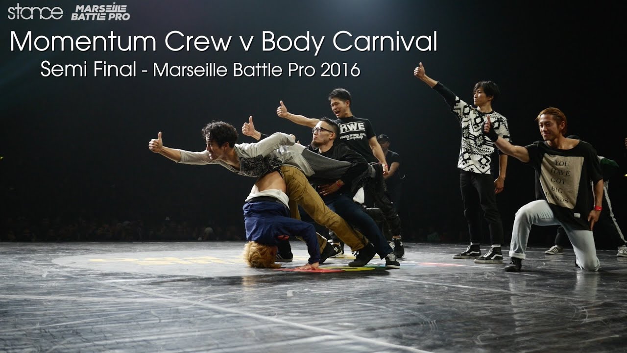 Momentum Crew v Body Carnival // .stance // Marseille Battle Pro 2016 Semi Final
