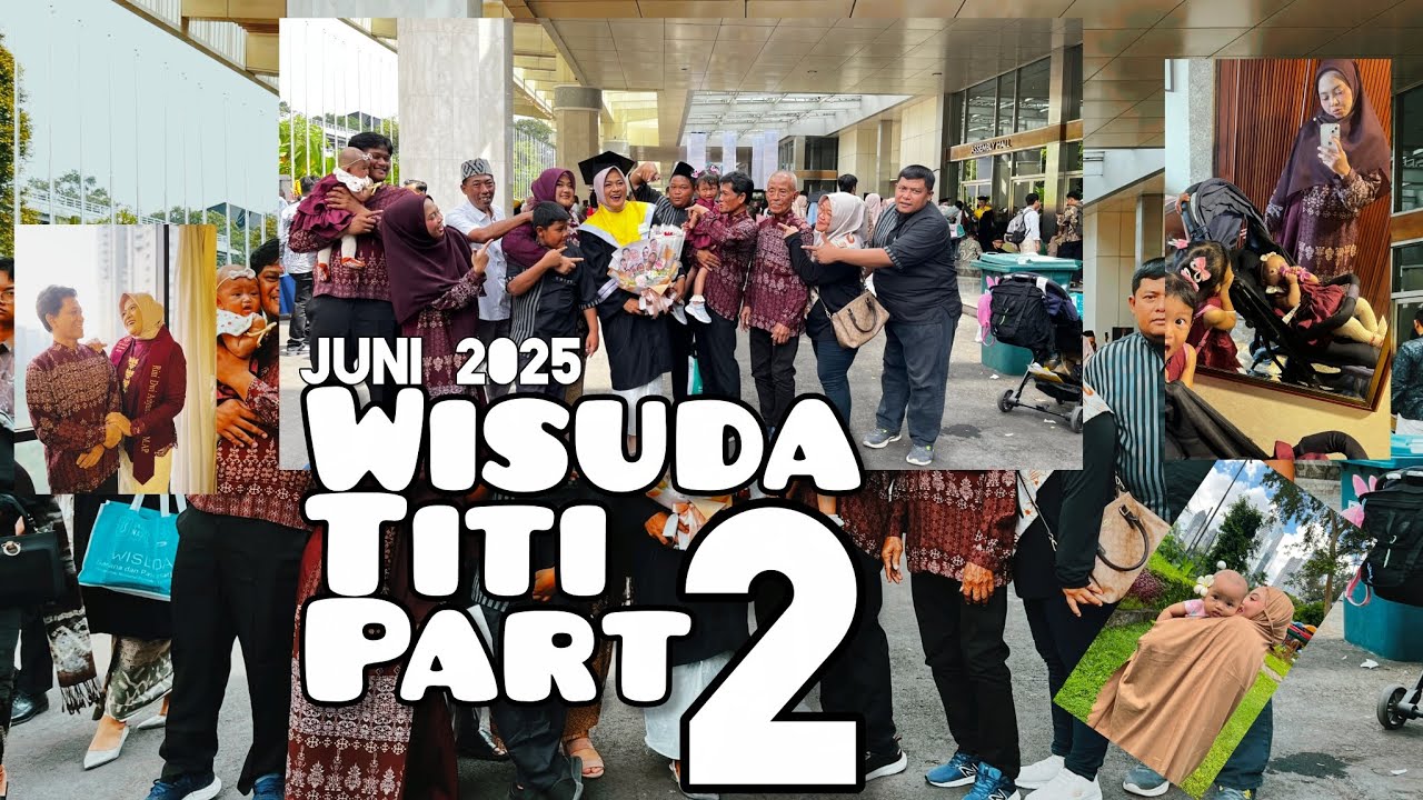 WISUDA TITI part 2 