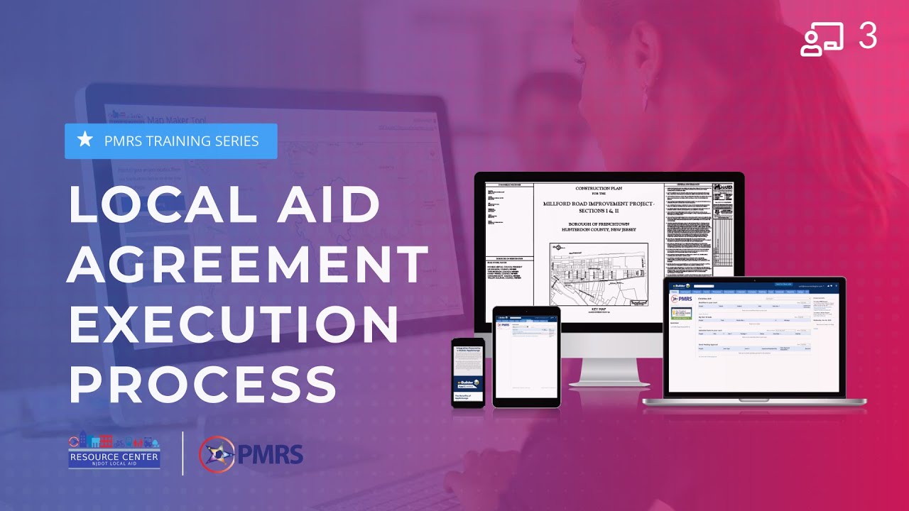 PMRS Local Aid Agreement Execution (LAAE) Tutorial