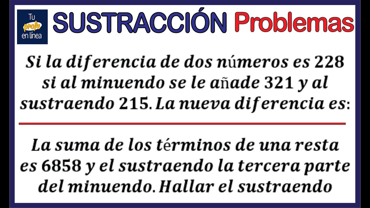 SUSTRACCIÓN 03: Problemas