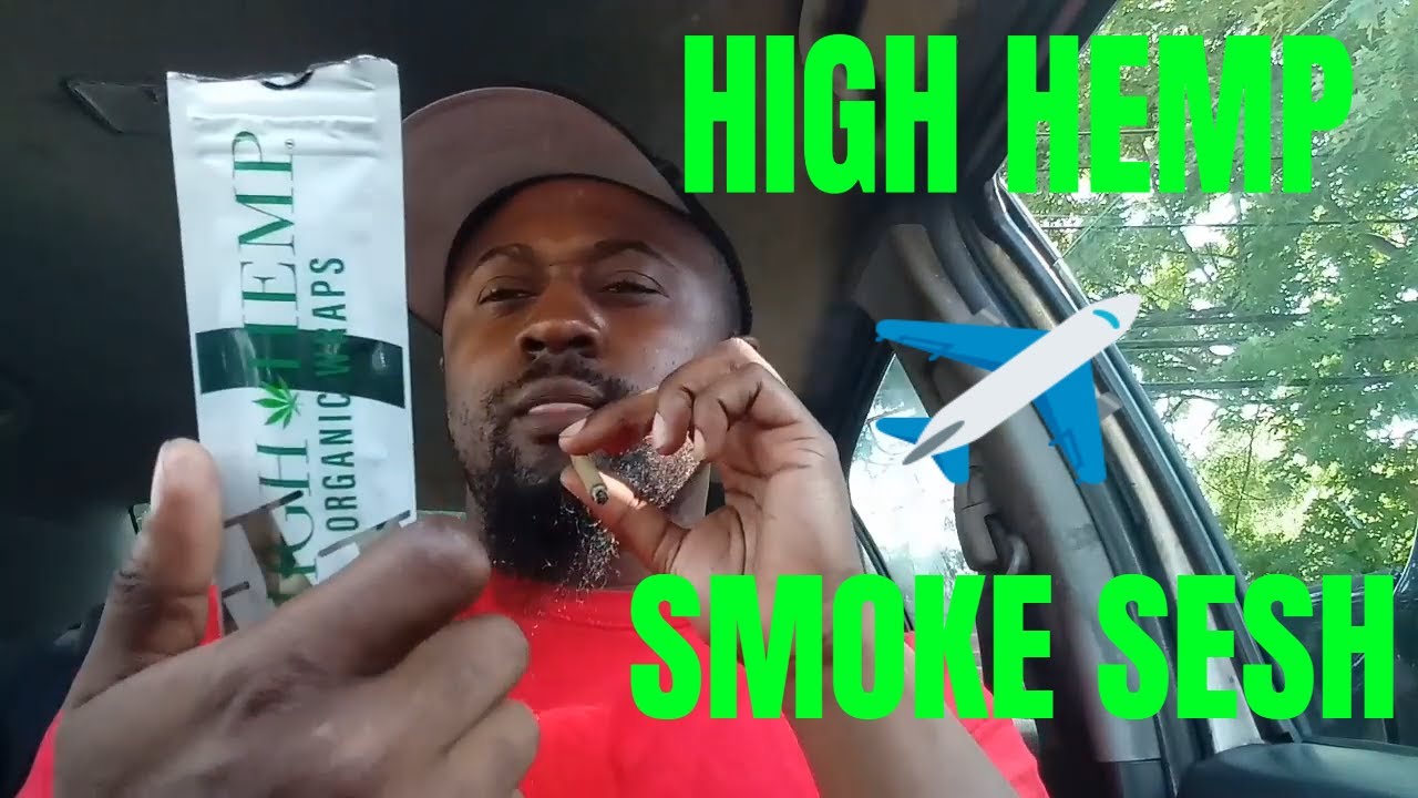 High Hemp Wraps Review/ Smoke Sesh