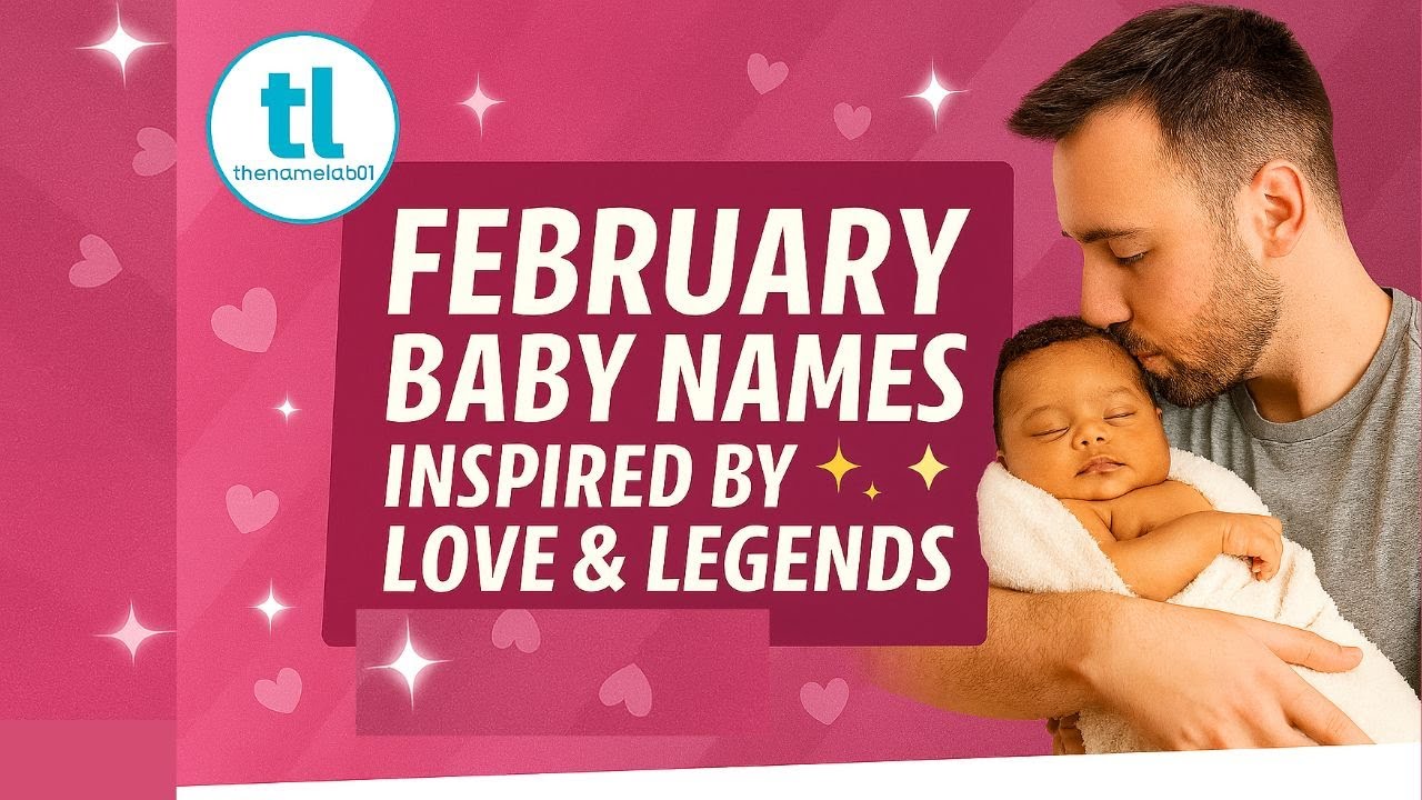 February Baby Names With Magical Meanings