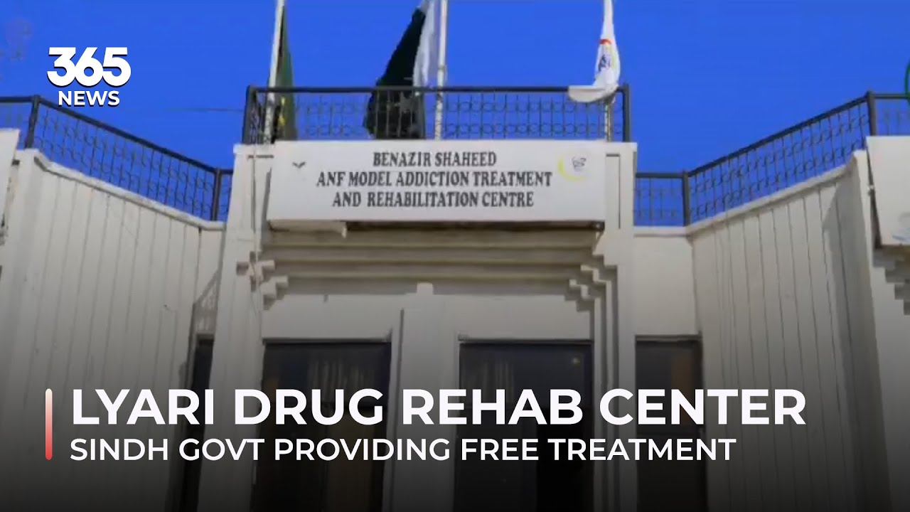 Sindh government providing free treatment at Lyari drug rehab center | 365 News