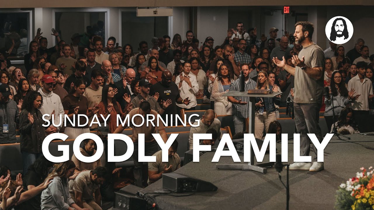 Godly Family | Pastor Michael Koulianos | Sunday Morning