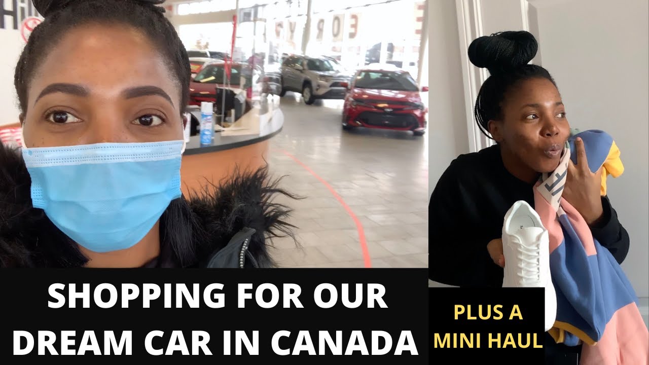 CAR SHOPPING AND A HILARIOUS FASHION HAUL || A WEEK IN MY LIFE AS A NEW IMMIGRANT IN CANADA