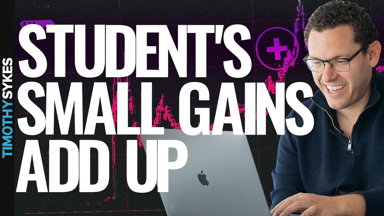Student Proof That Small Gains Add Up