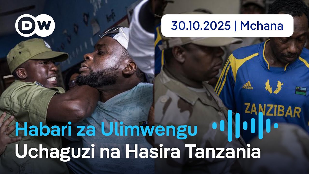 DW Kiswahili Habari za Ulimwengu | Podcast | Leo Mchana | Oktoba 30, 2025 | Swahili Habari