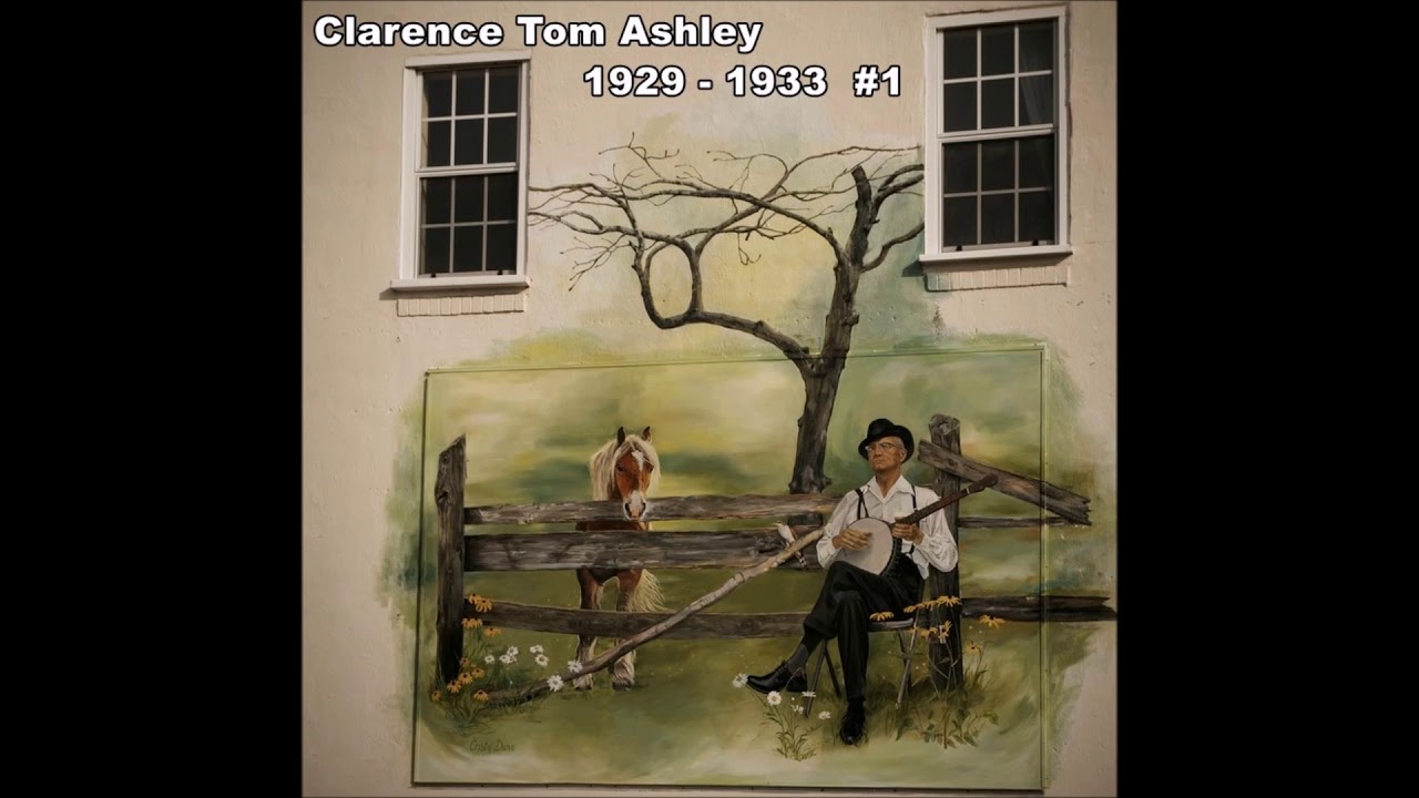 Clarence Tom Ashley - Greenback Dollar