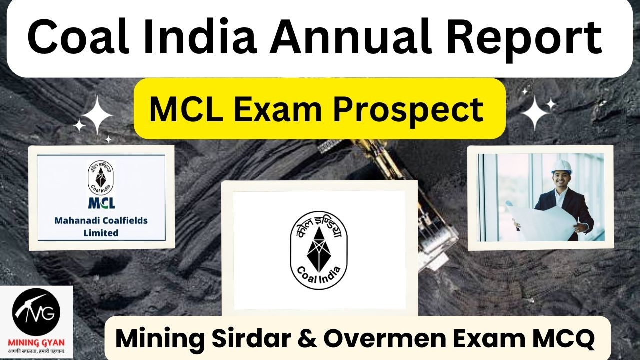 Coal India Limited Annual Report! MCL MINING SIRDAR & Overmen। Mcq! #Mininggyan, #mcl