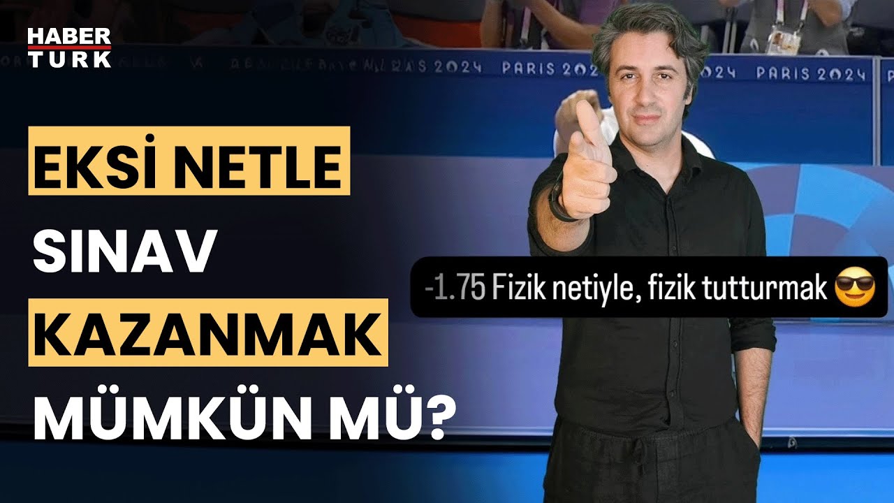 Prof. Dr. Behçet Yalın Özkara eksi netle fizik bölümünü kazandı. Sınav sistemi nasıl daha iyi olur?