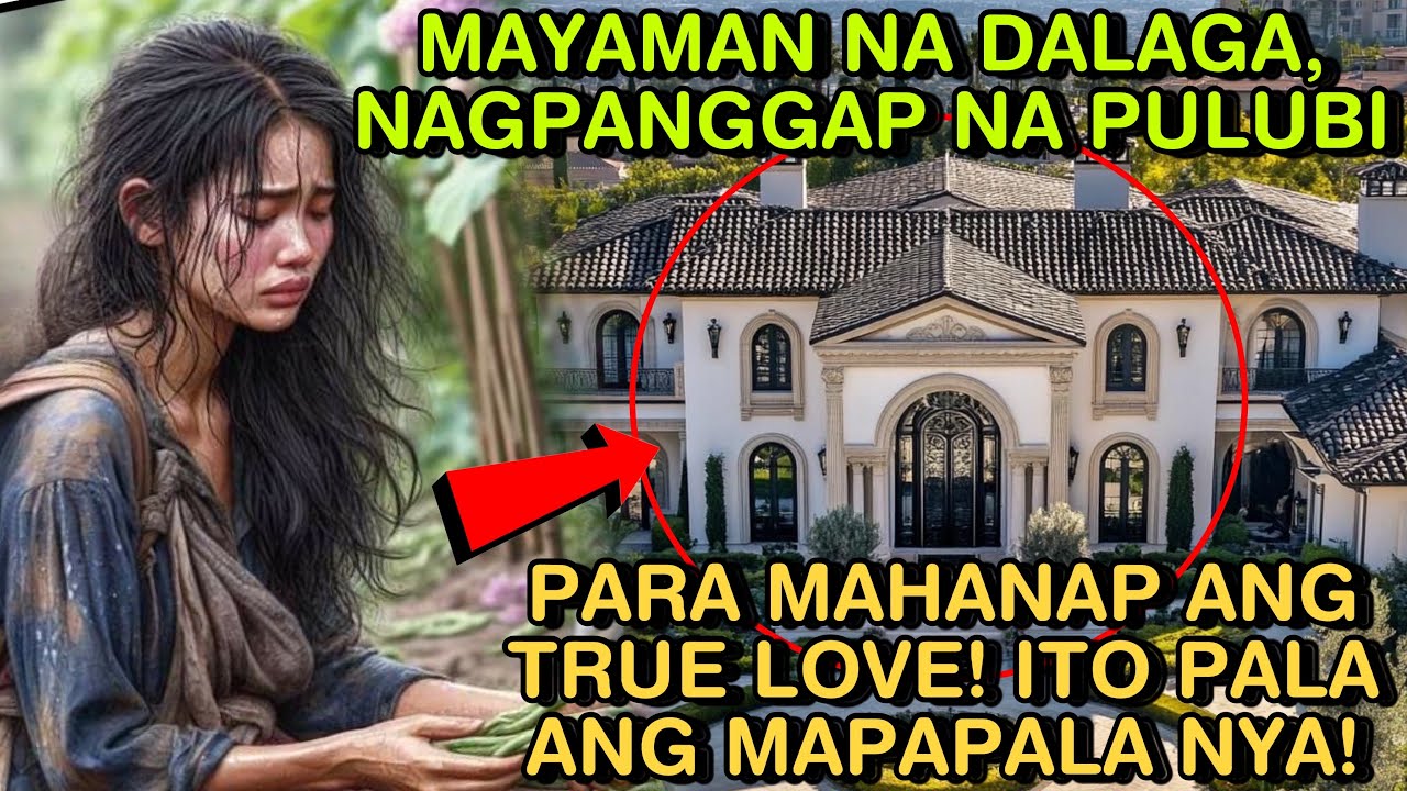 MAYAMAN NA DALAGA, NAGPANGGAP NA PULUBI PARA MAHANAP ANG TRUE LOVE! ITO PALA ANG MAPAPALA NYA!