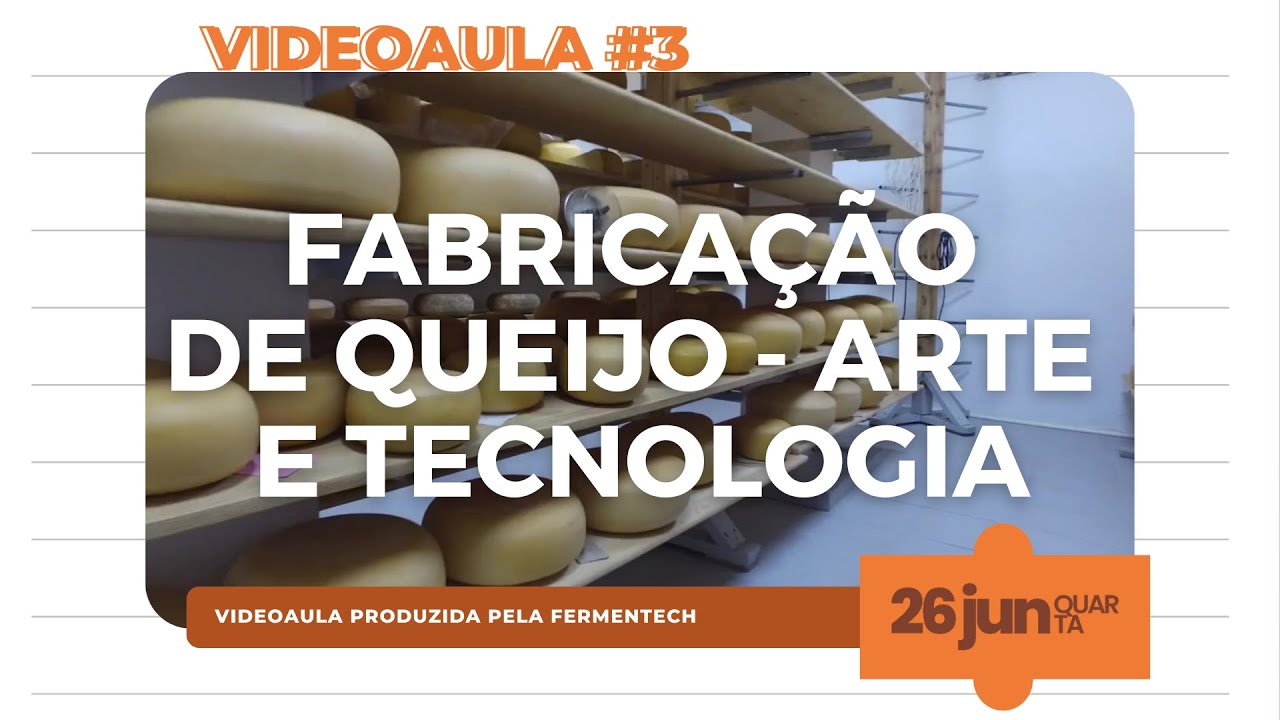 Produção de Queijo - Arte e Tecnologia | Semana do Conhecimento - Videoaula #3