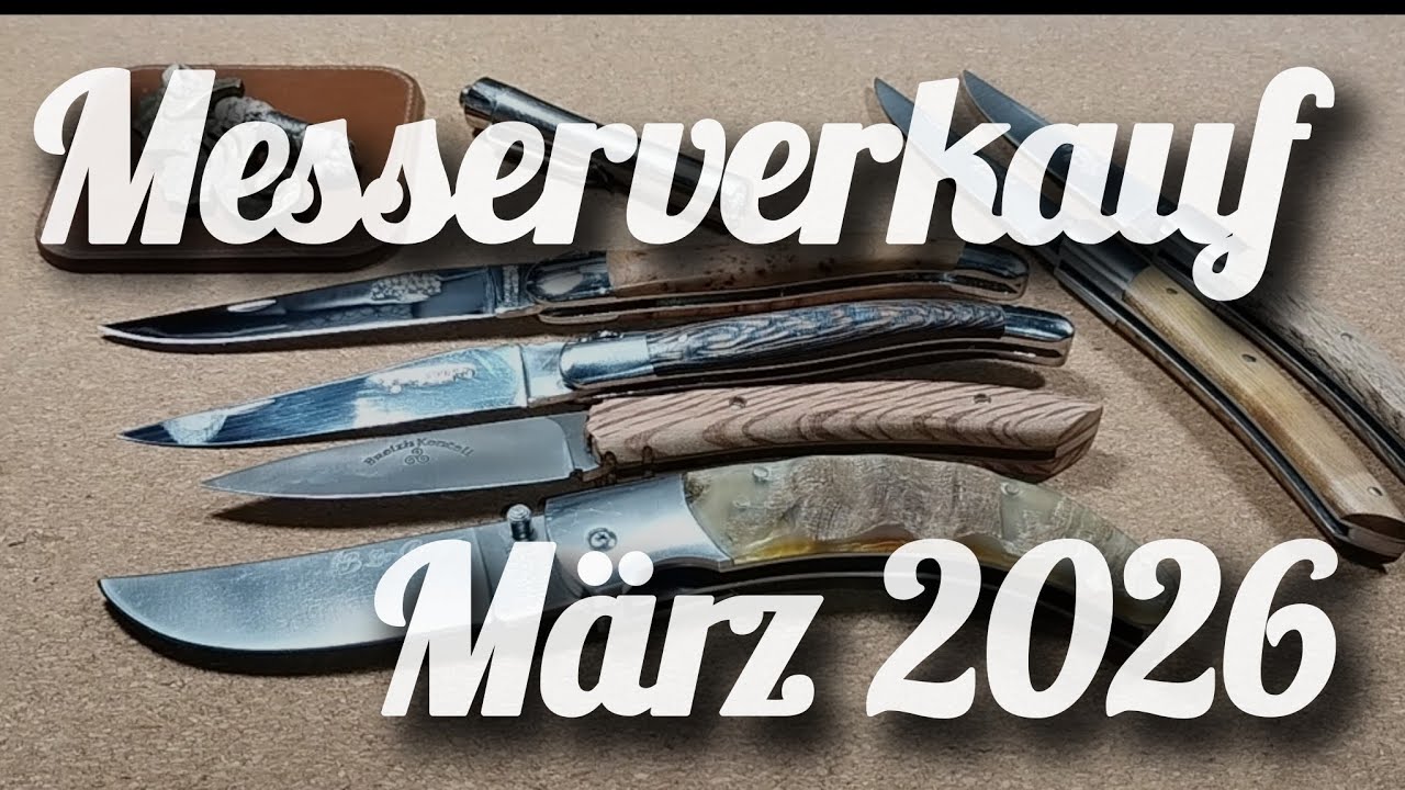XXL Messerverkauf im März 2026 - Laguiole & Co und Titan Budget Folder - absolute Kampfpreise!!!!