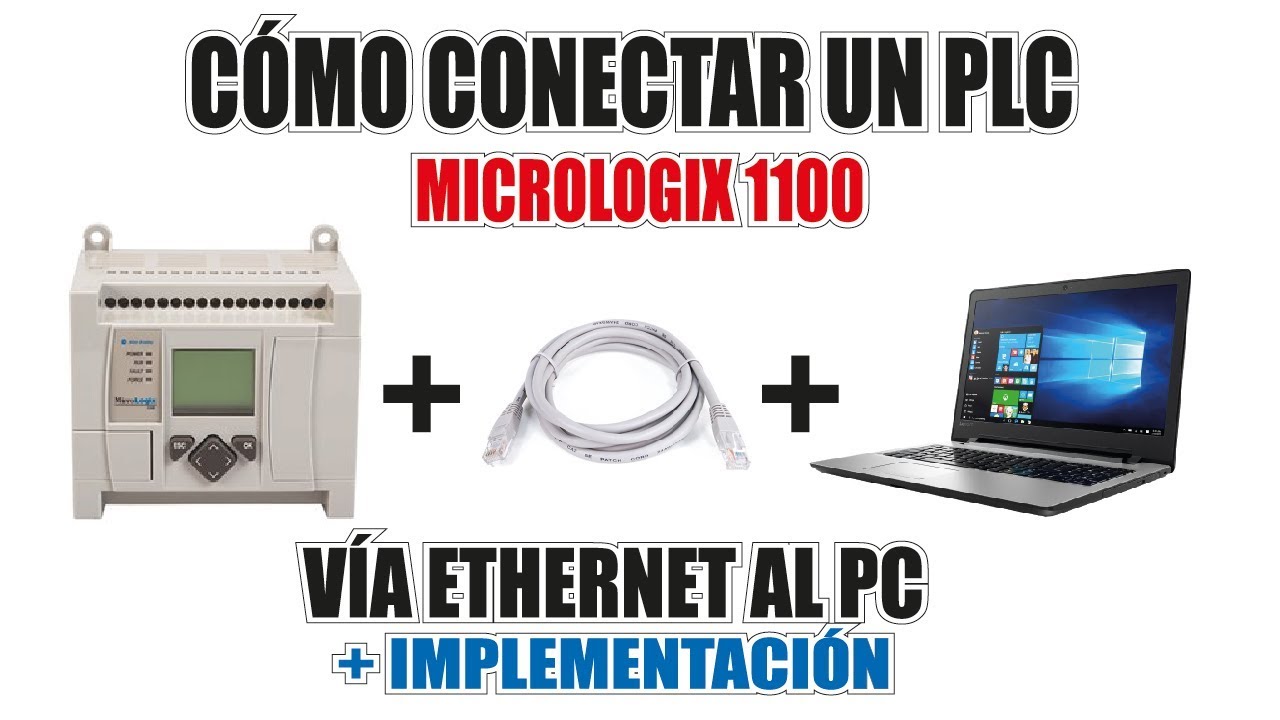 Como conectar un PLC Micrologix 1100 vía ethernet al PC + implementación