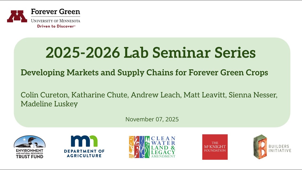 FGI Seminar Series: Developing Markets and Supply Chains for Forever Green Crops