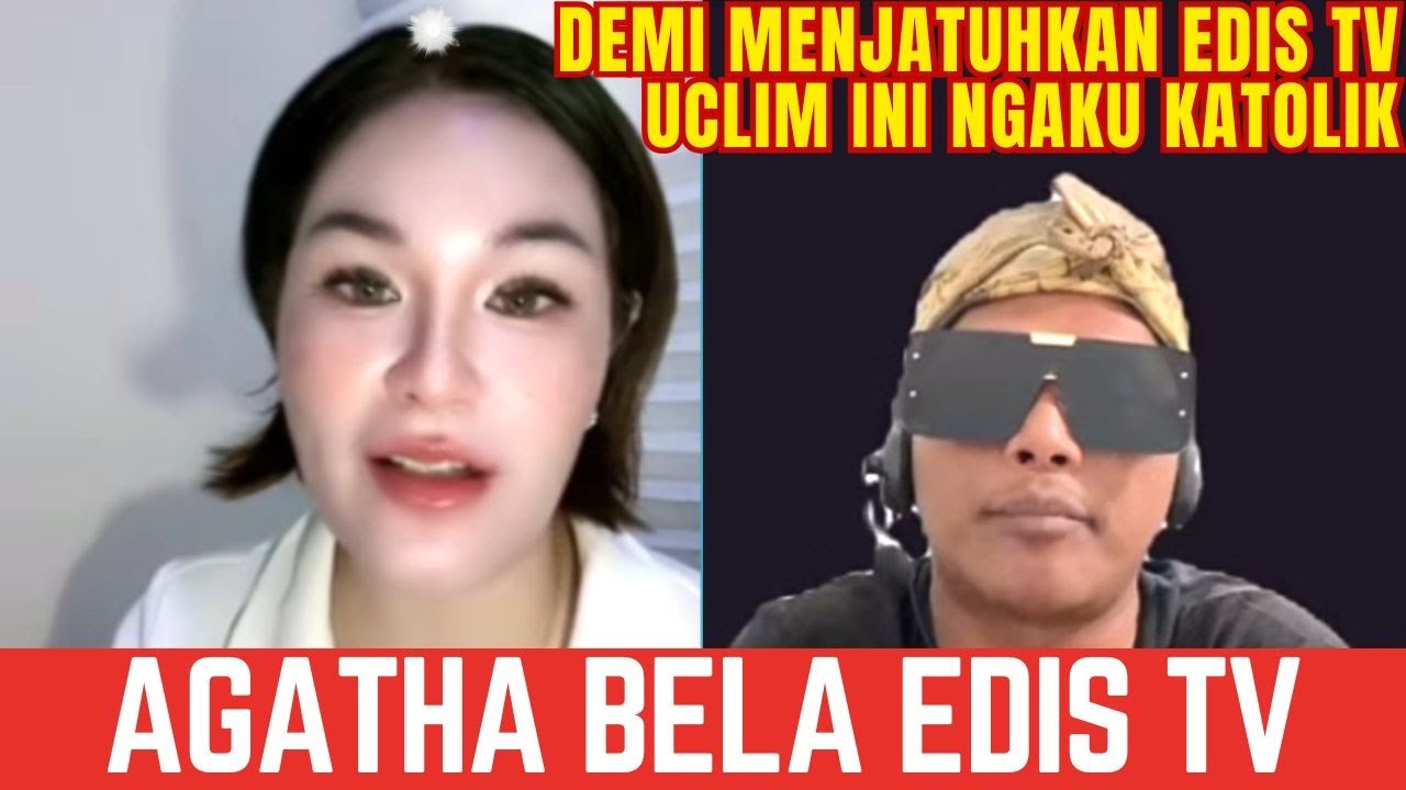 AGATHA BELA EDIS TV DARI UCLIM YANG MENGAKU KATOLIK !