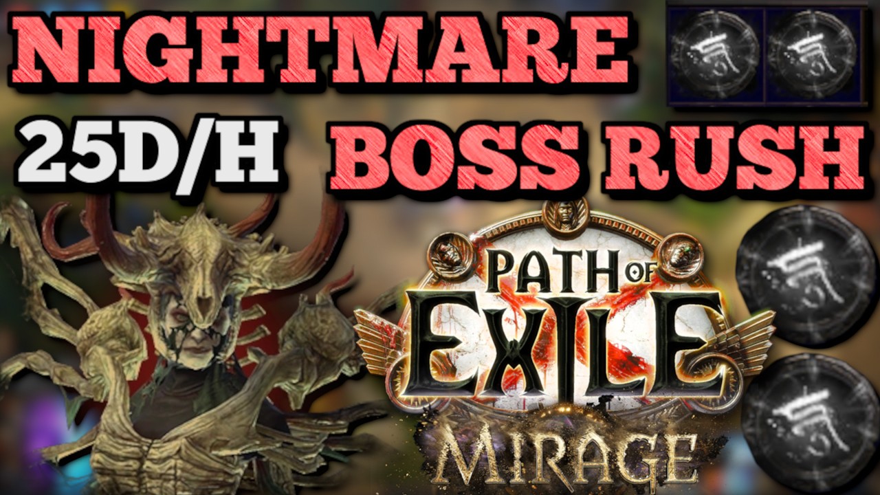 Nightmare Boss Rushing for 25D/Hour: Easy Fragment Farm in 3.28 Mirage