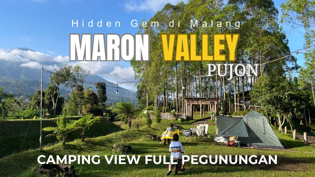 Camping keluarga di Maron Valley Pujon | Camping syahdu view full pegunungan