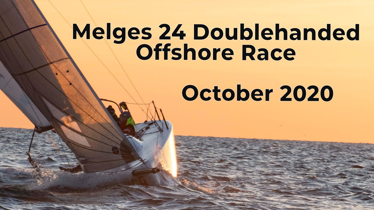 Oakcliff's Melges 24 Doublehanded Offshore Race