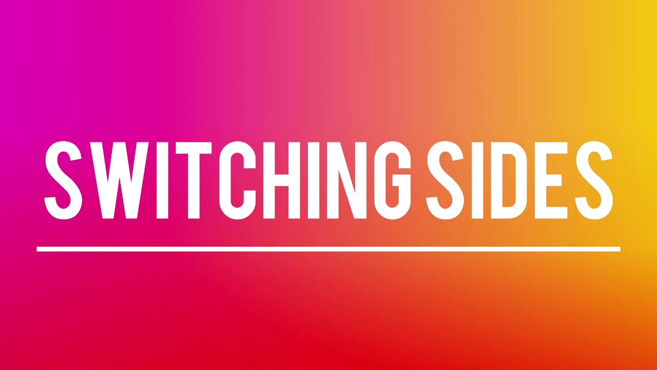 Switching sides - Rarin | Lyrics