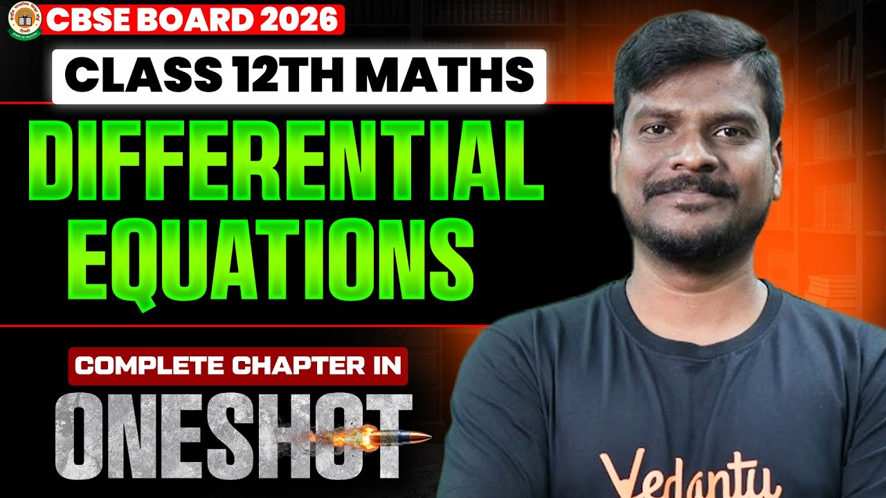Class 12th Maths | Differential Equations One Shot | CBSE Board 2026 | by Vijay Sir