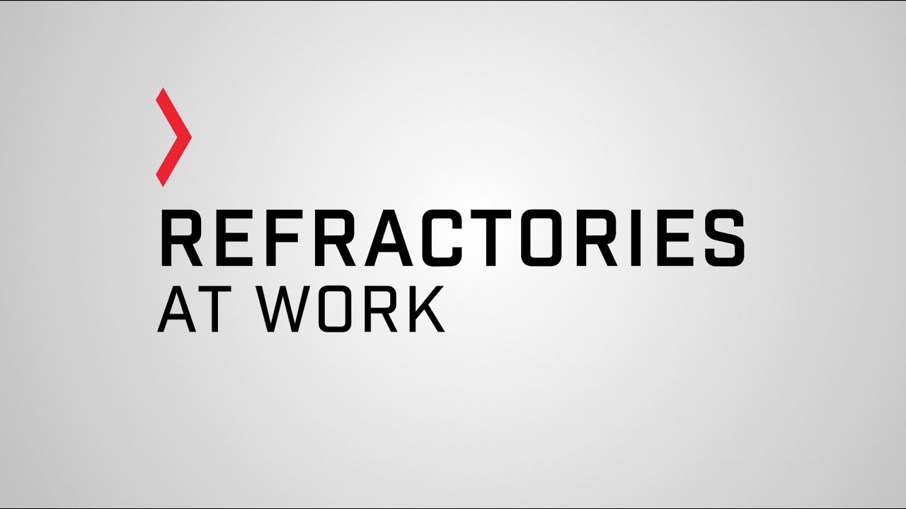 Refractories at Work