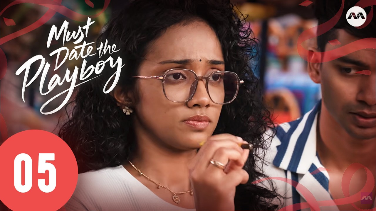 Must Date The Playboy! EP5 | (A Wattpad Story) Tamil Web Series