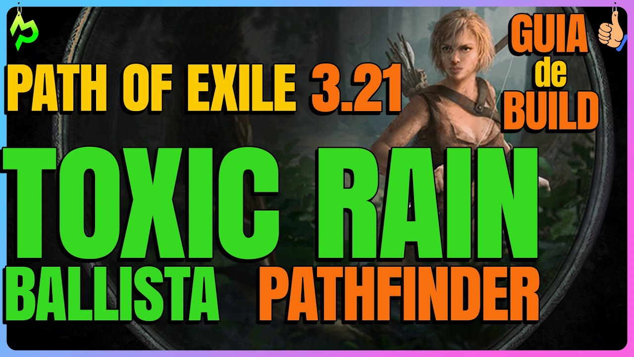 Toxic Rain Ballista com Pathfinder | Path of Exile 3.21