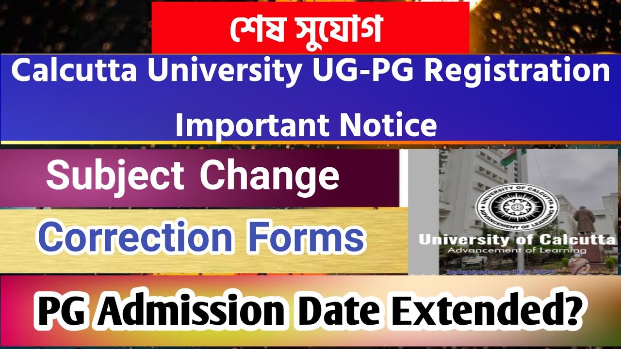 Calcutta University UG & PG Registration 2020: cu registration: pg admission form correction:dates