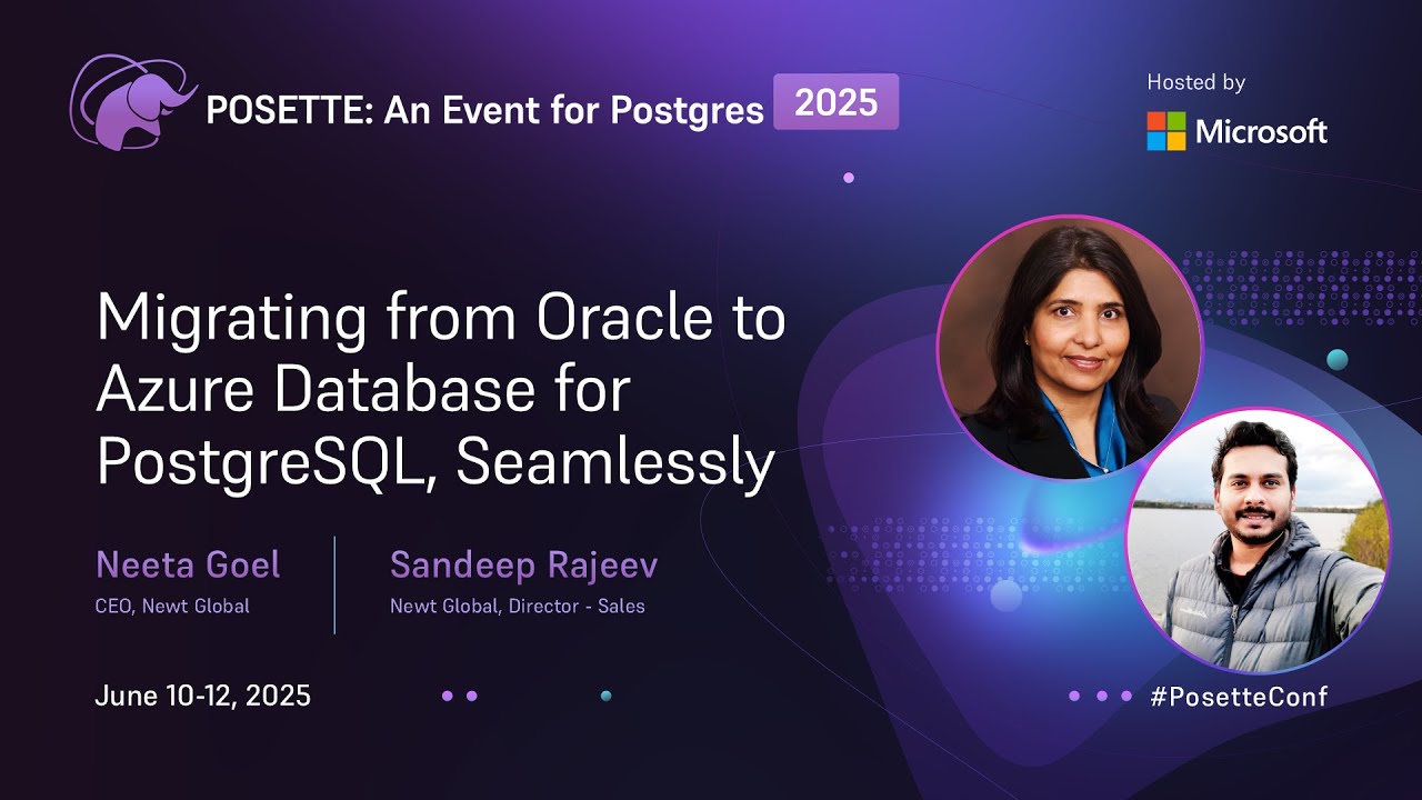 Migrating from Oracle to Azure Database for PostgreSQL, Seamlessly | POSETTE 2025