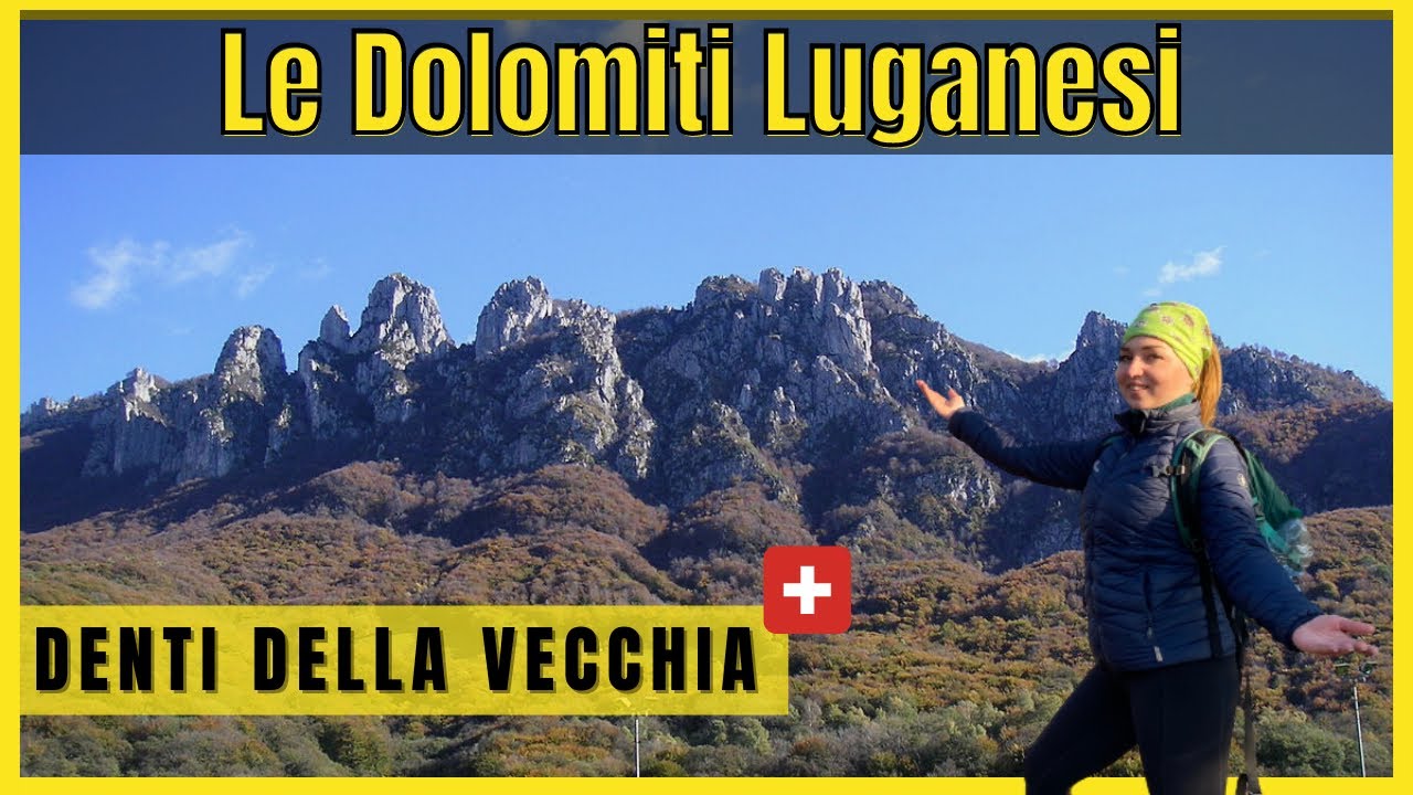 Come fai a non dire “Che Spettacolo!!!” - Denti della Vecchia da Villa Luganese | Canton Ticino