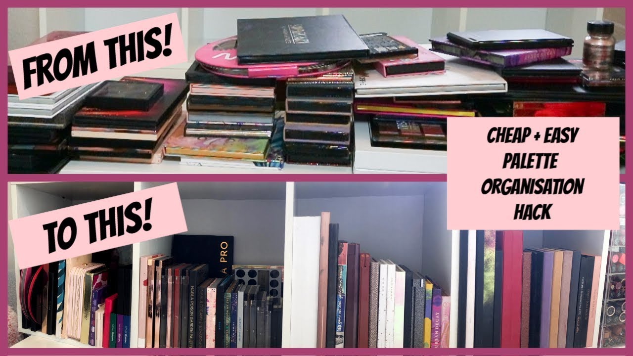 EYESHADOW PALETTE COLLECTION, DECLUTTER AND ORGANISATION HACK | MAKEMEUPMISSA
