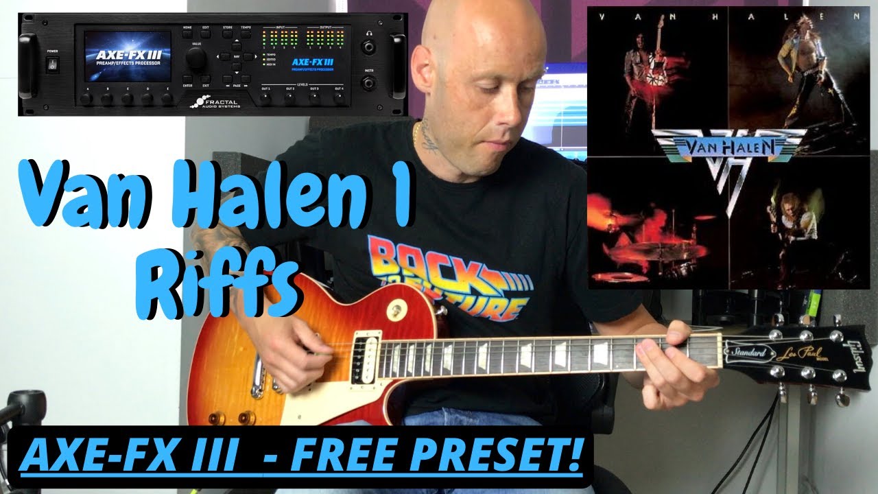 5  awesome Van Halen I  Guitar Intro’s  (AXE-FX III (FREE PRESET)