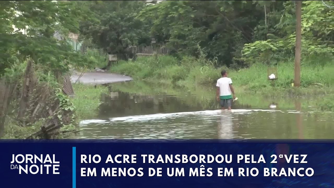 Rio Acre volta a transbordar | Jornal da Noite