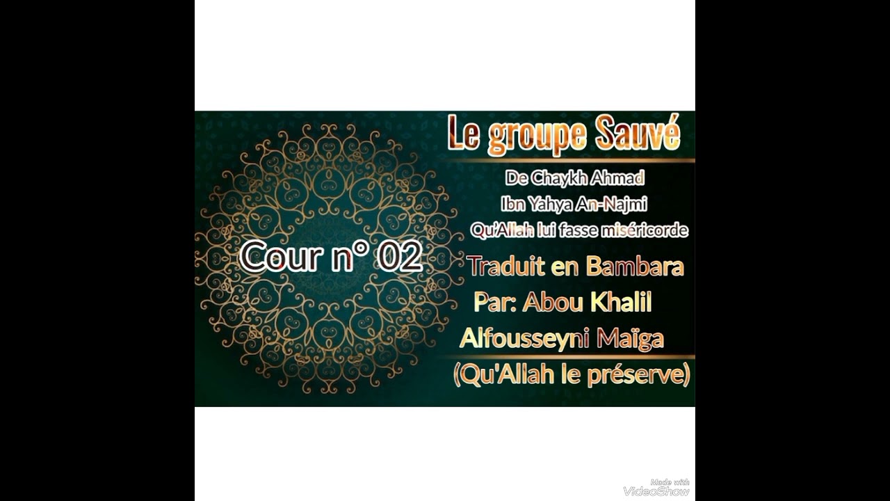 Le groupe sauvé Traduit par Abou Khalil Alfousseyni Maïga cour n°02