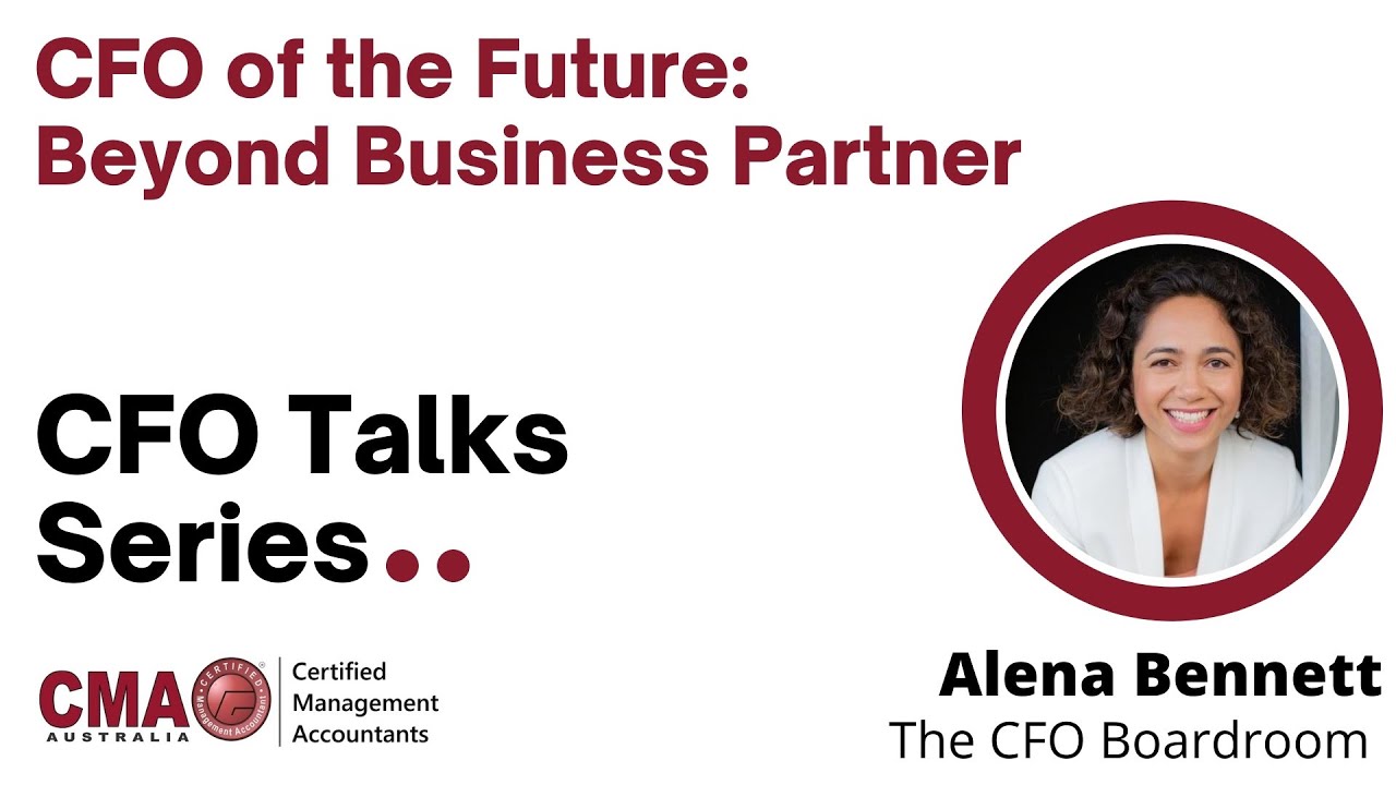 Webinar by Alena Bennett “CFO of the Future Beyond Business Partner”