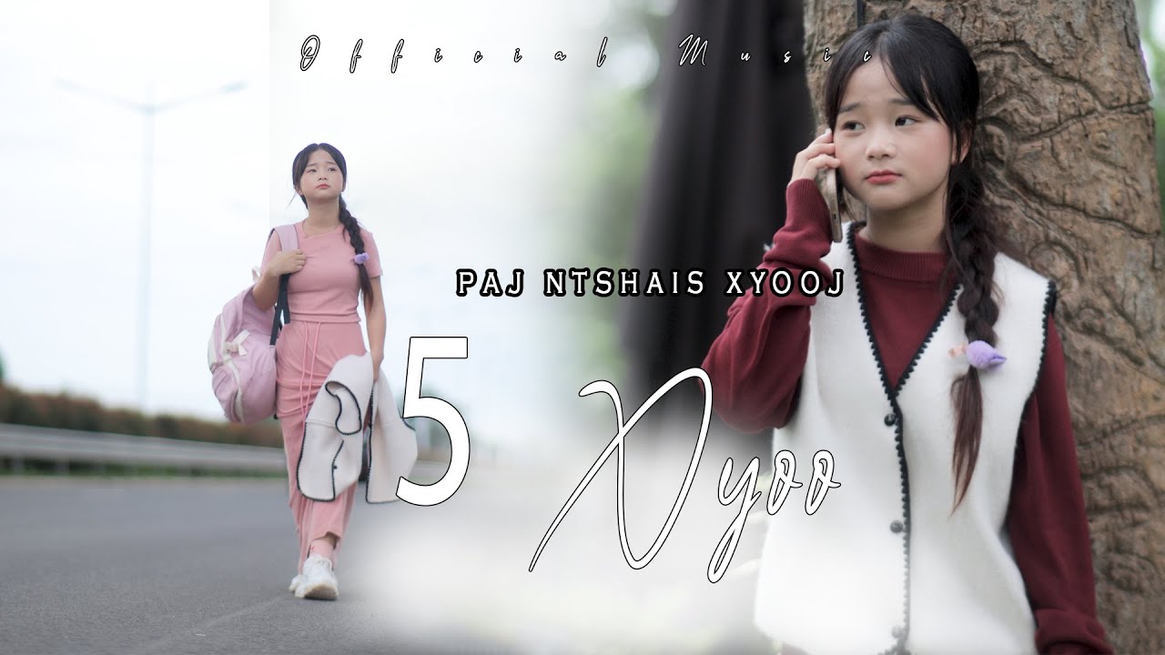 5 xyoo Cover by Paj Ntshais Xyooj 2024