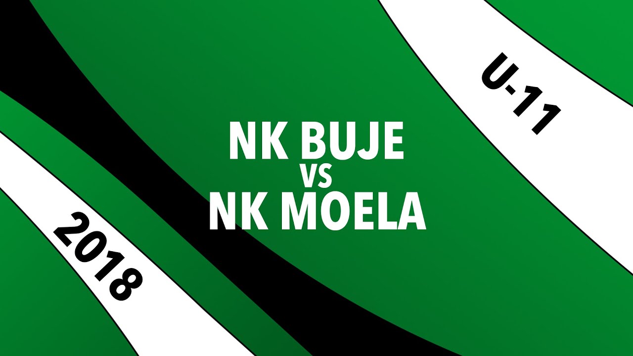 2018 / U-11 / NK Buje 4 : 0 NK Moela - Golovi