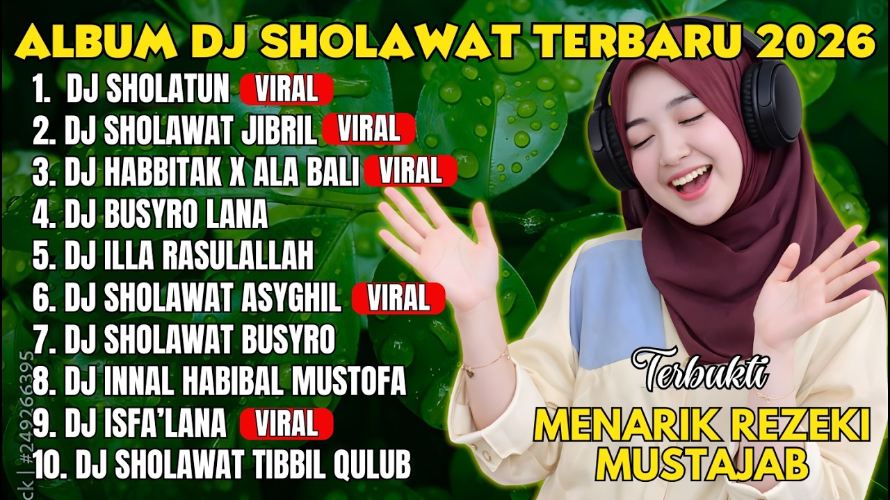 DJ SHOLAWAT SHOLATUN LEMBUT | Penenang Hati Saat Banyak Pikiran