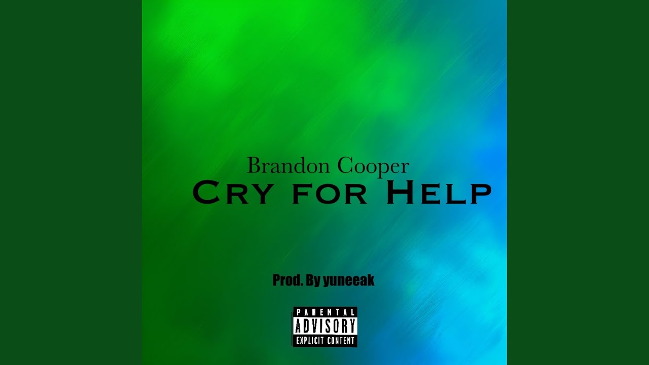 Cry For Help