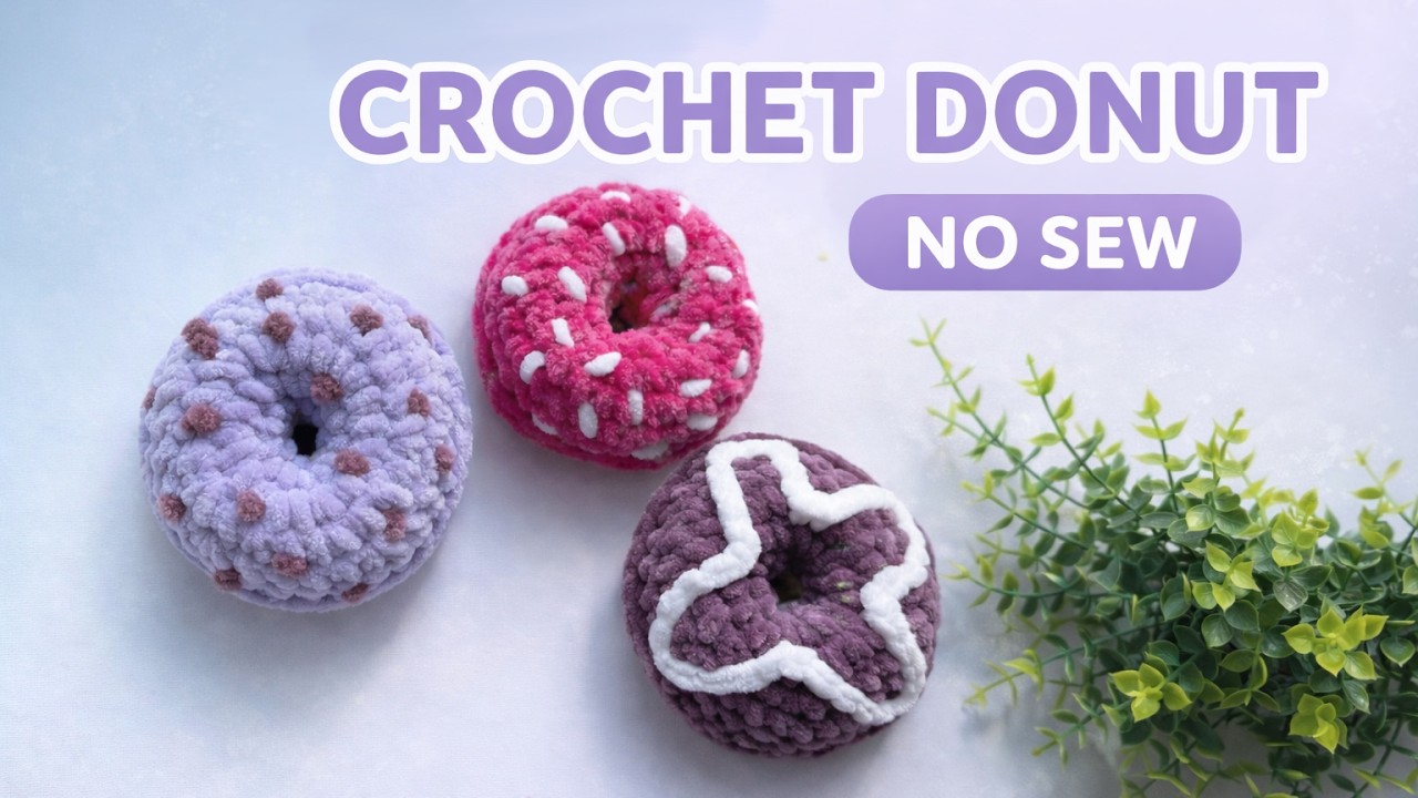 CROCHET DONUT | NO SEW | EASY TUTORIAL