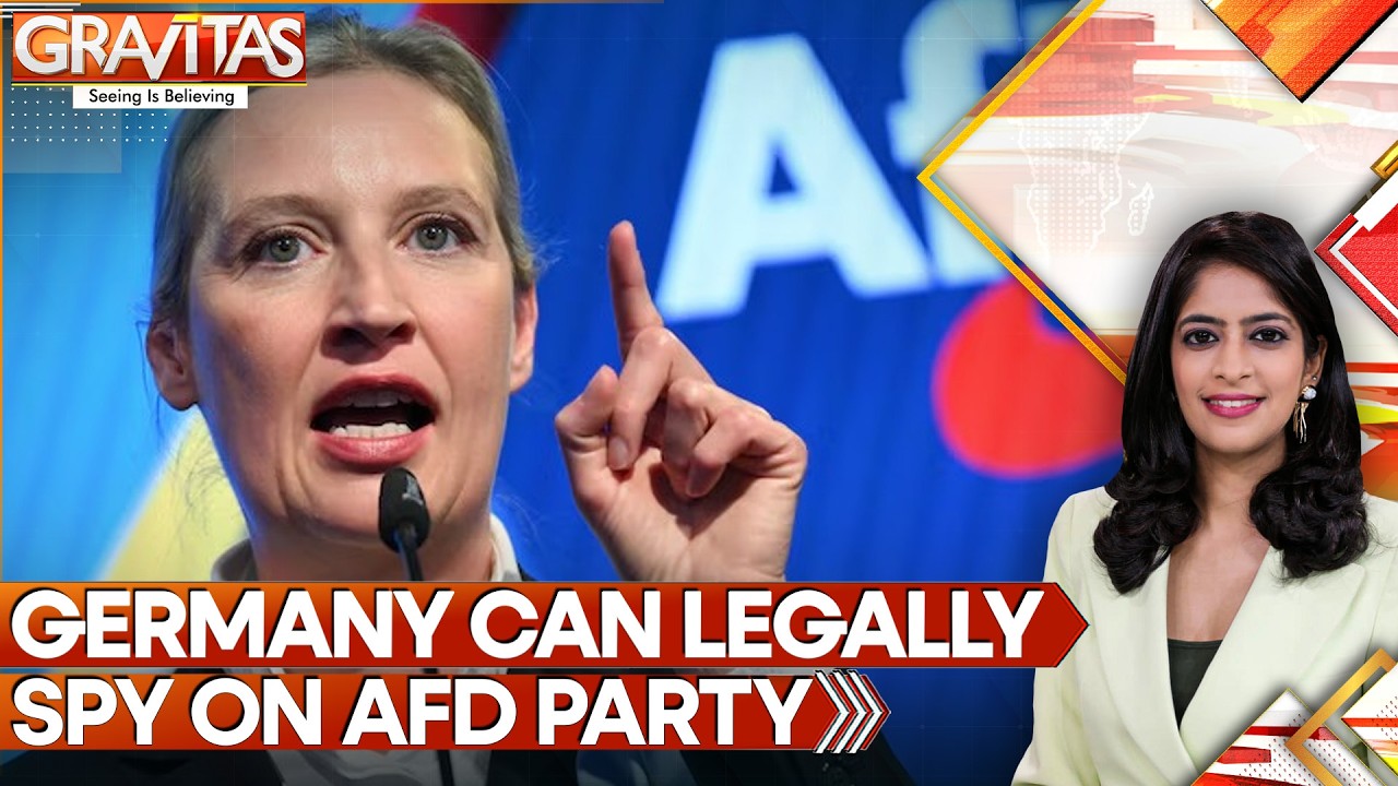 Germany's Top Court Rules State Can Spy on Country&rsquo;s Right-Wing Party Afd | GRAVITAS