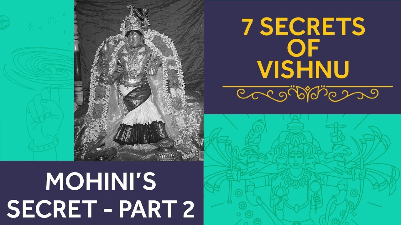 Mohini's Secret | 7 Secrets of Vishnu | Part-2 | Devdutt Pattanaik