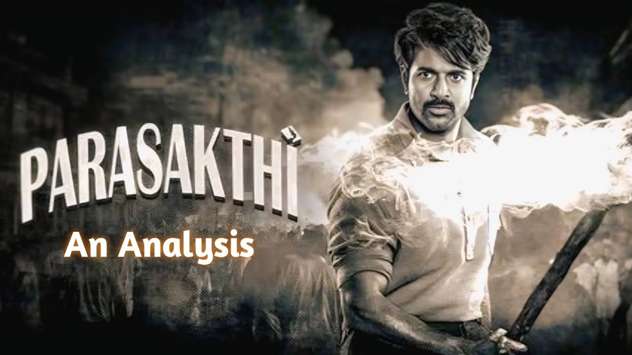 Parasakthi Movie Analysis 